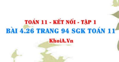 Bài 4.26 trang 94 SGK Toán 11 tập 1 Kết nối tri thức